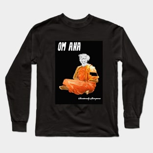 Om Aha... Long Sleeve T-Shirt